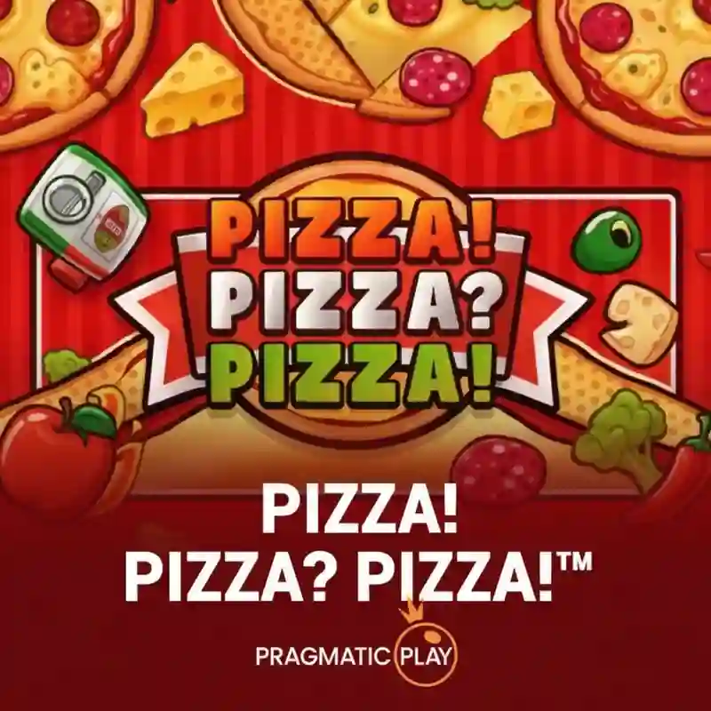 PIZZA! PIZZA_ PIZZA!
